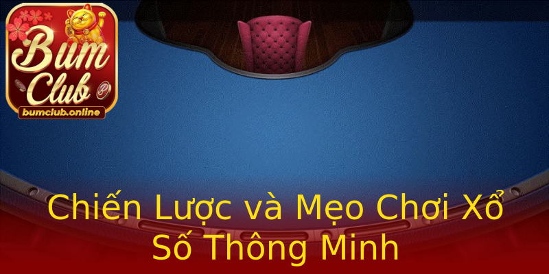 Chiến Lược và Mẹo Chơi Xổ Số Thông Minh Chiến Lược và Mẹo Chơi Xổ Số Thông Minh