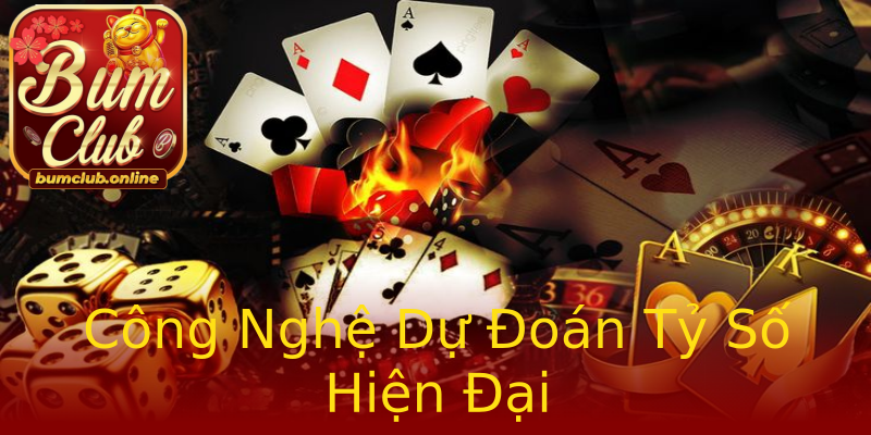 Công Nghệ Dự Đoán Tỷ Số Hiện Đại Công Nghệ Dự Đoán Tỷ Số Hiện Đại