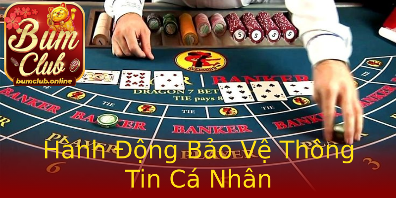 Hành Động Bảo Vệ Thông Tin Cá Nhân Hành Động Bảo Vệ Thông Tin Cá Nhân